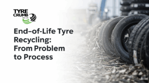 End-of-Life Tyre Recycling From Problem to Process