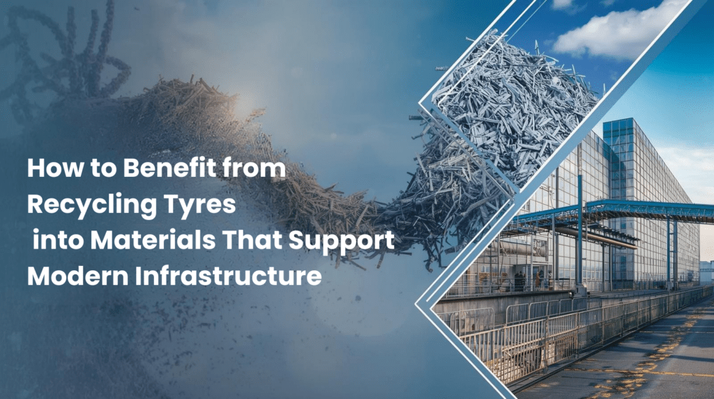 Benefit from Recycling Tyres