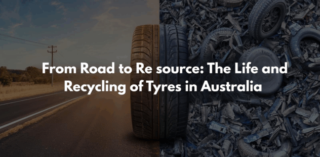 Recycling of Tyres in Australia
