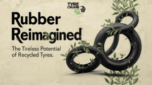 Rubber Reimagined The Tireless Potential of Recycled Tyres